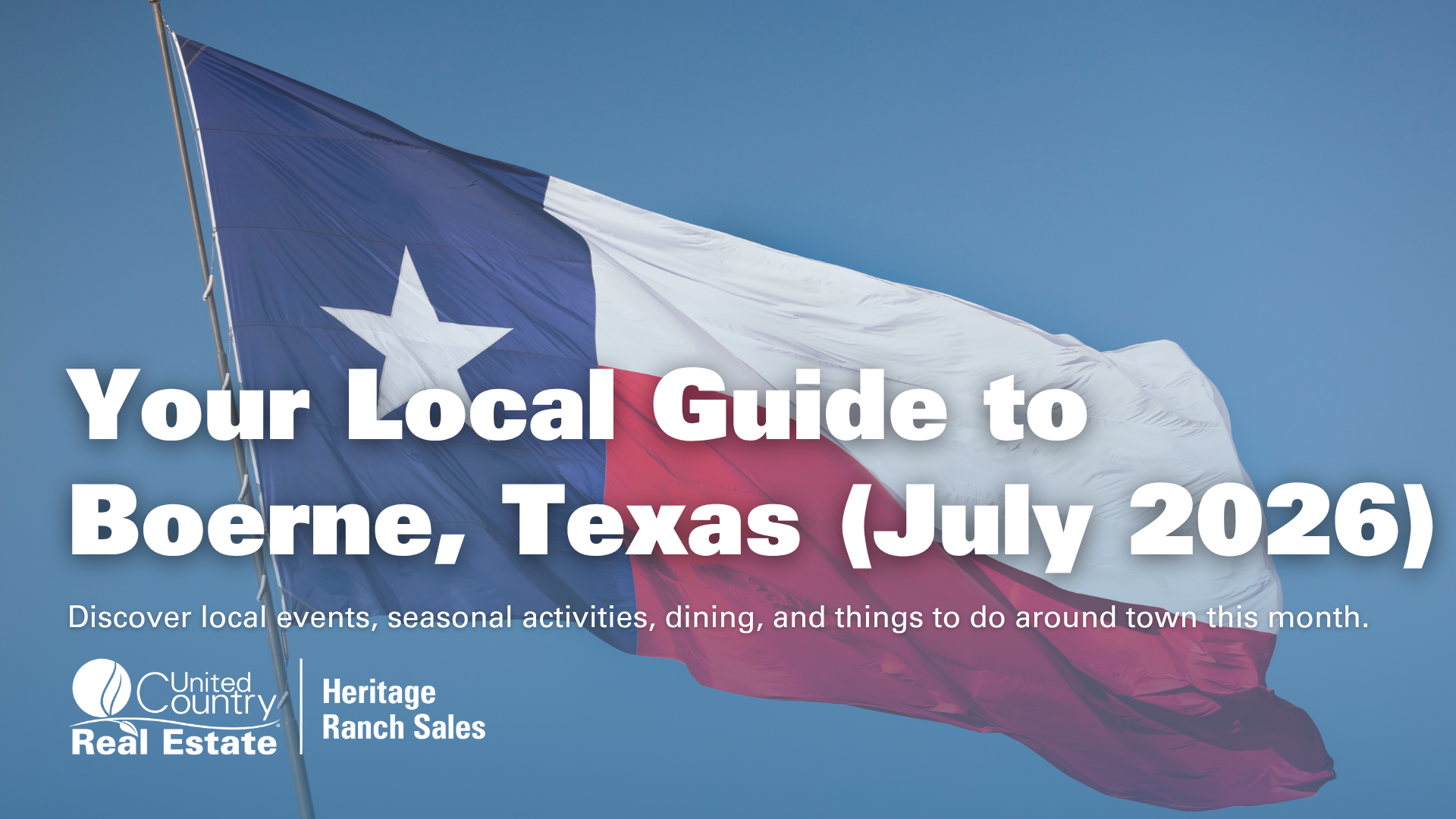 What’s Happening in Boerne, Texas (July 2026)
